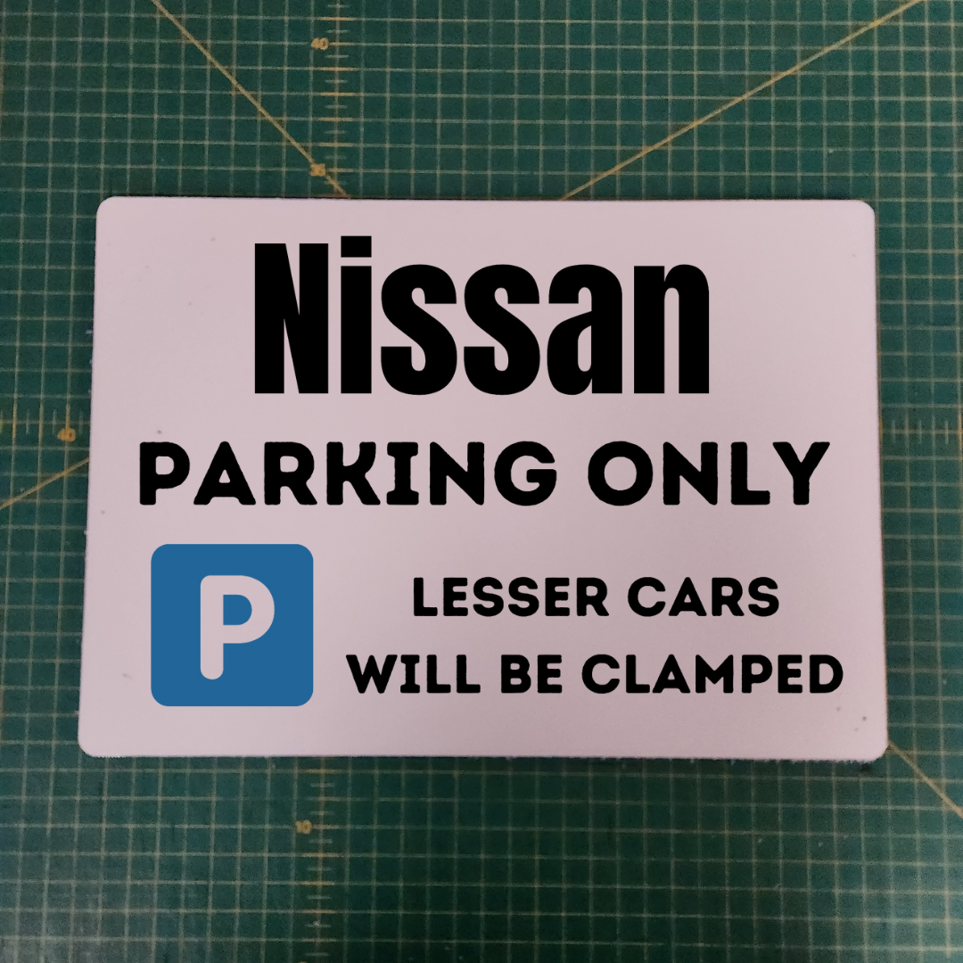 Nissan Parking Sign - A3
