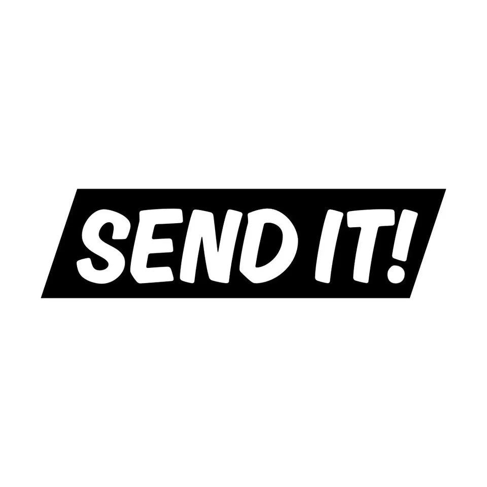 Send It Decal Sticker - External Sticker