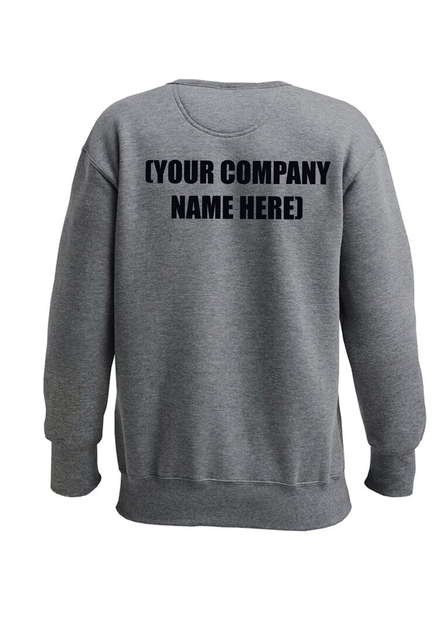 Work Wear Sweatshirt - Your Logo Here