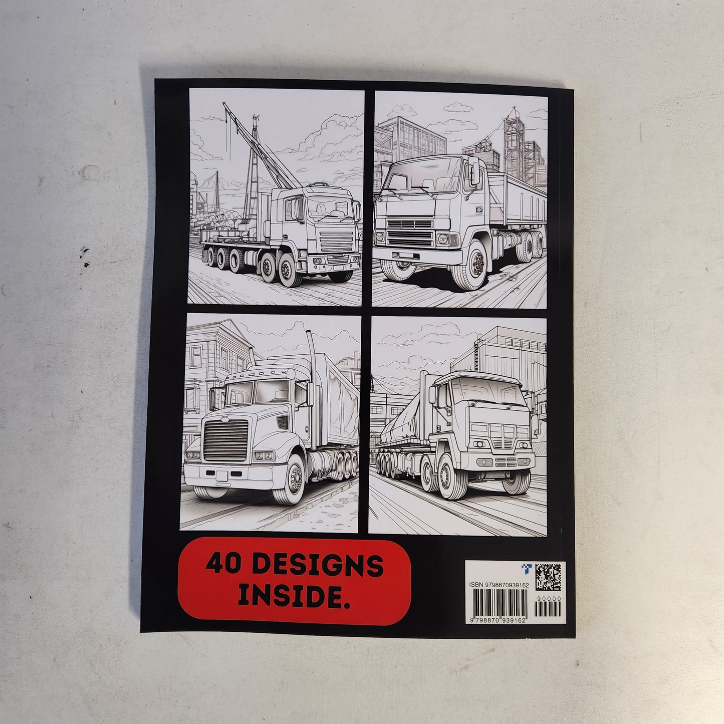 Truck Colouring Book for Adults & Teens. 40 Unique Designs. Ages 10+. 8.5x11"
