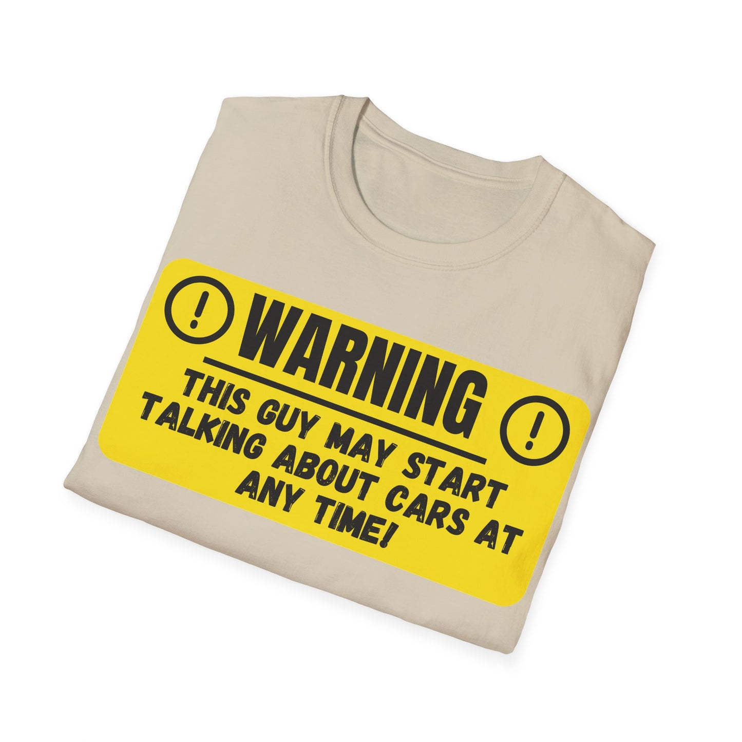 Warning This Guy May Start Talking About Cars - Funny T-Shirt - Gift Idea - Car Guy T-Shirt - Lots of Colours and Sizes Available