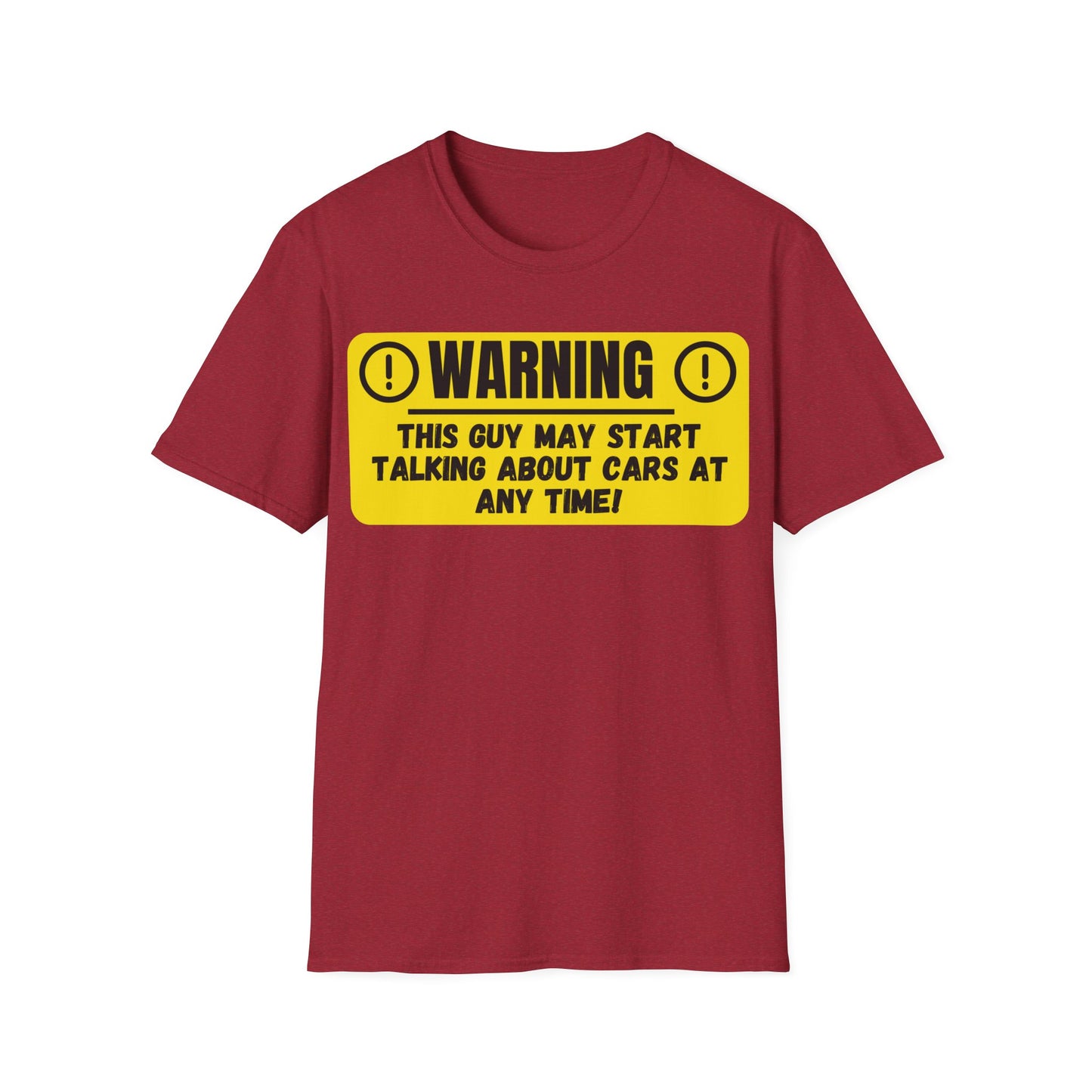 Warning This Guy May Start Talking About Cars - Funny T-Shirt - Gift Idea - Car Guy T-Shirt - Lots of Colours and Sizes Available