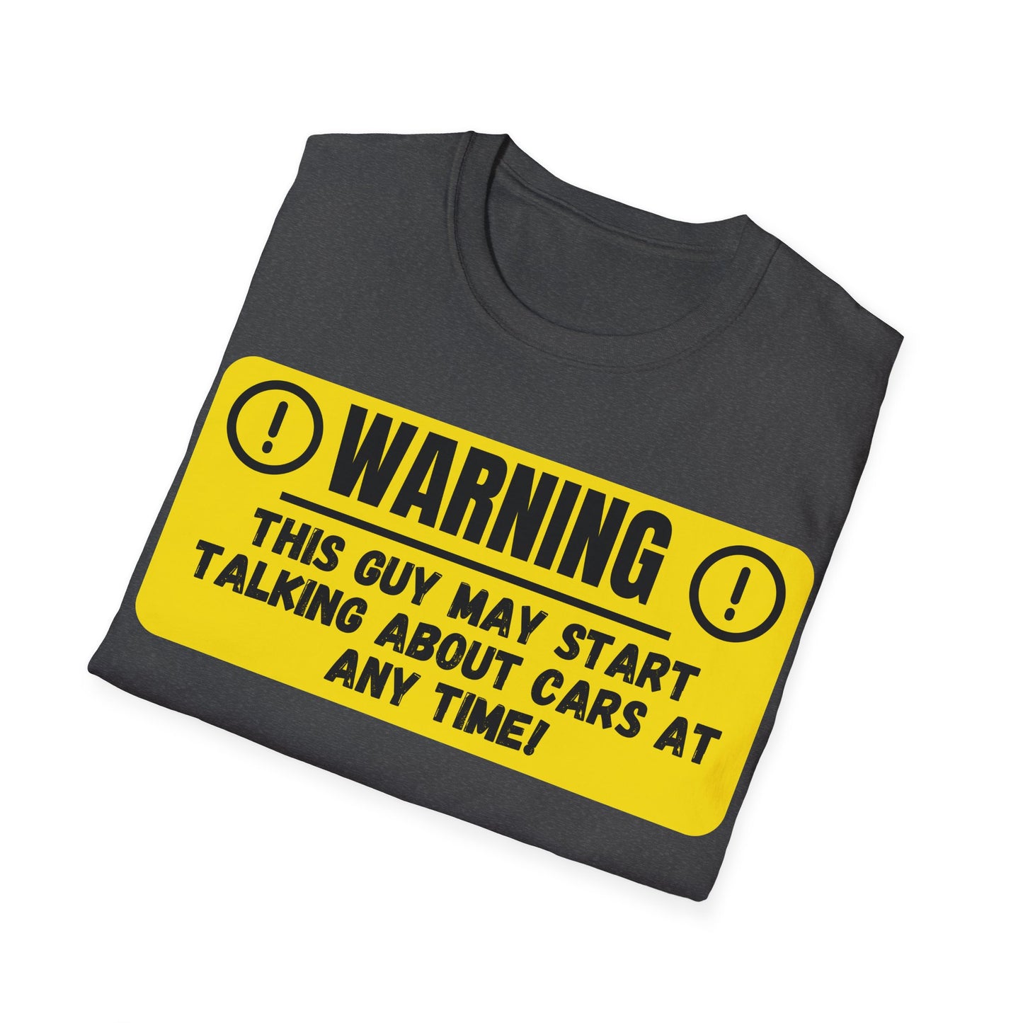 Warning This Guy May Start Talking About Cars - Funny T-Shirt - Gift Idea - Car Guy T-Shirt - Lots of Colours and Sizes Available