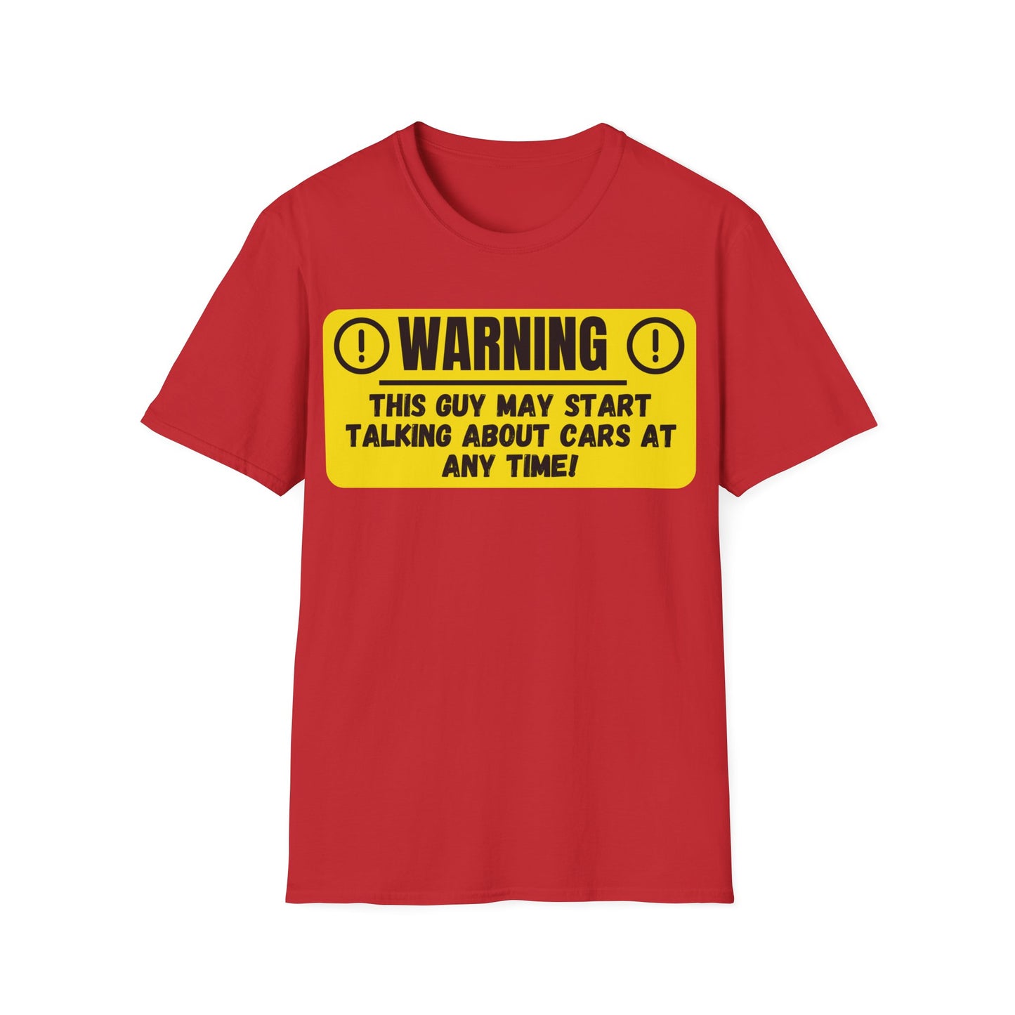 Warning This Guy May Start Talking About Cars - Funny T-Shirt - Gift Idea - Car Guy T-Shirt - Lots of Colours and Sizes Available