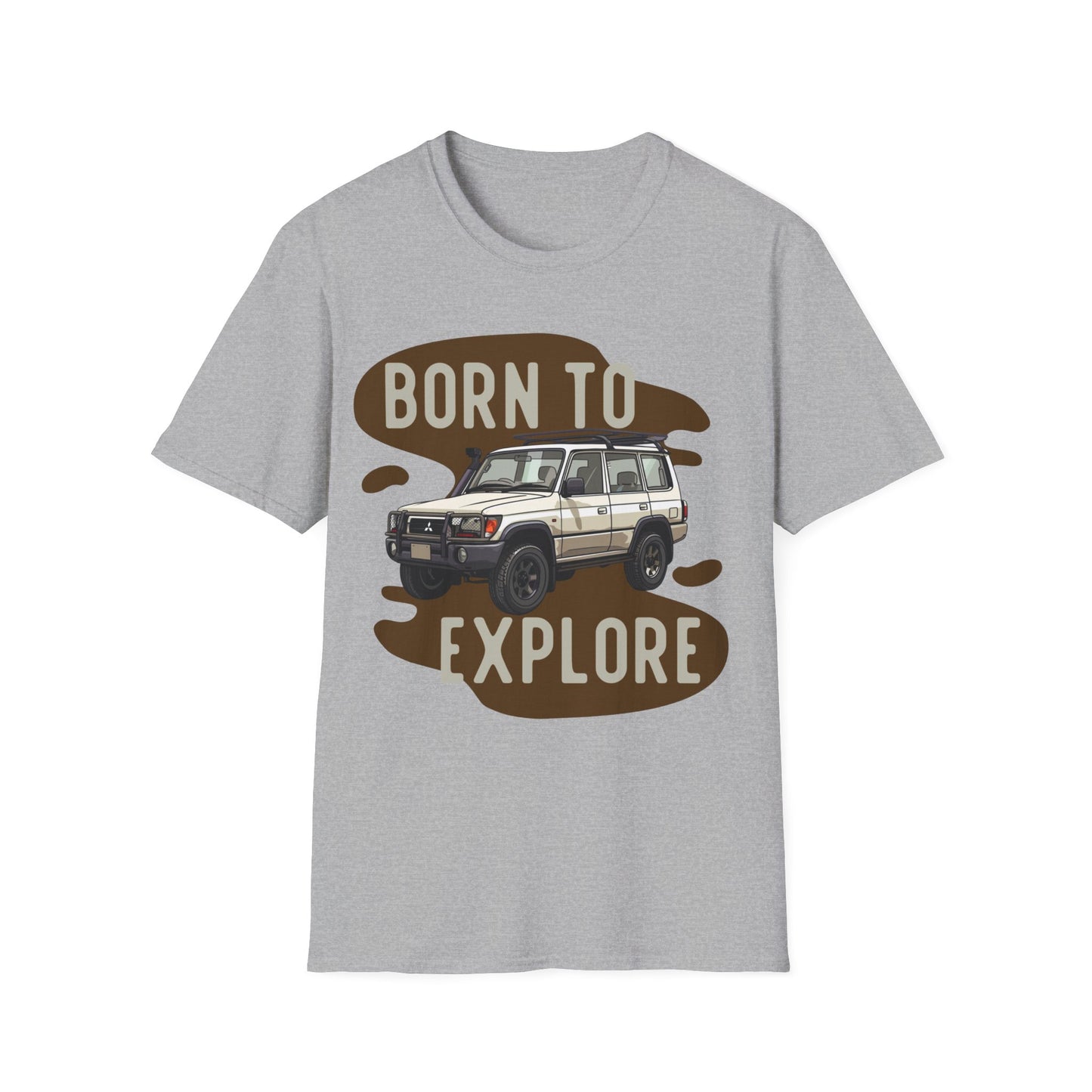 Born to Explore T-Shirt - Mud Life, Off Road JDM - Off-Road T-Shirt - Gift Idea