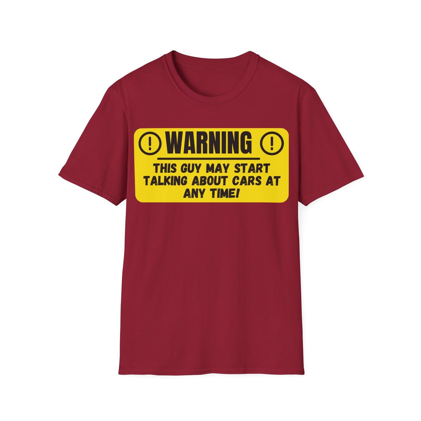 Warning This Guy May Start Talking About Cars - Funny T-Shirt - Gift Idea - Car Guy T-Shirt - Lots of Colours and Sizes Available