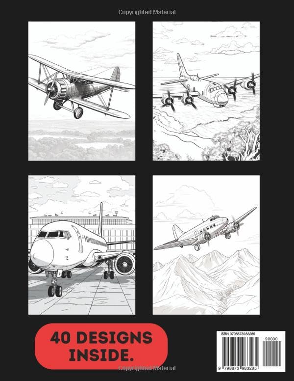 Aeroplane Colouring Book for Adults & Teens. Black and White. 40 Unique Designs. 8.5x11"
