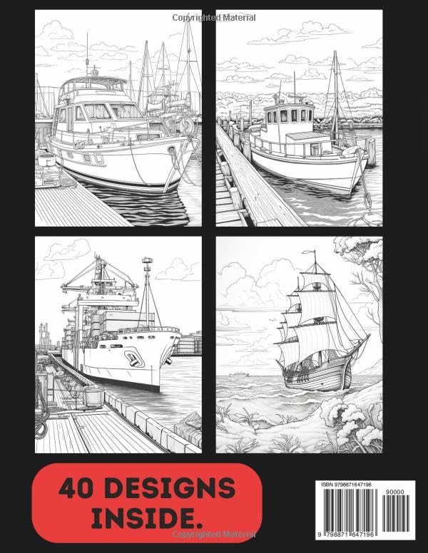 Boat Colouring Book for Adults & Teens. Black and White. 40 Unique Designs. 8.5x11"