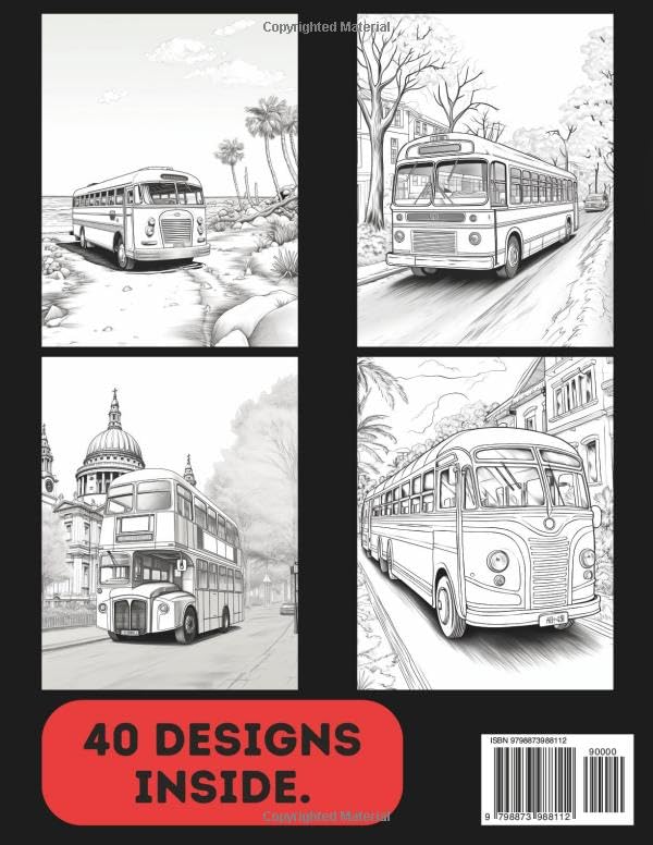 Busses Colouring Book for Adults & Teens. Black and White. 40 Unique Designs. 8.5x11"
